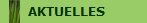 AKTUELLES